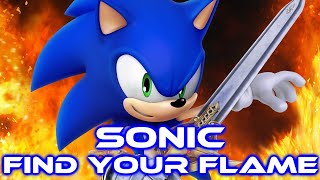 Download lagu Sonic - Find Your Flame [With Lyrics] mp3