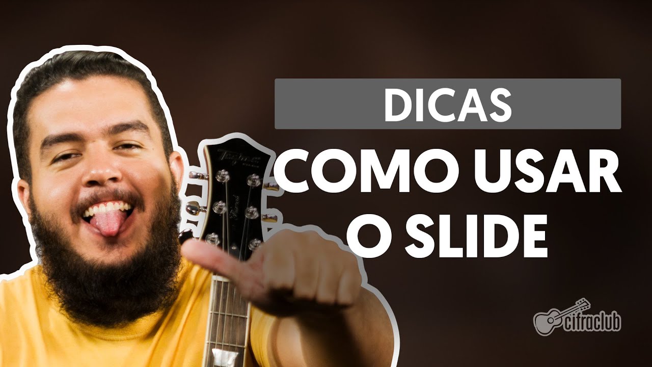 Dicas: Como Usar o Slide