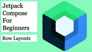 Download the video "Row Layout in Jetpack Compose - Jetpack Compose For Beginners #4"