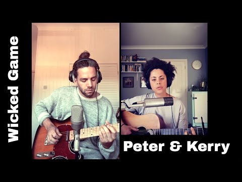 Wicked Game  - Peter & Kerry