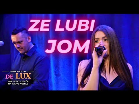 Ze Lubi Jom - DE LUX 2025 (cover JAFER) Weselne Hity🎵