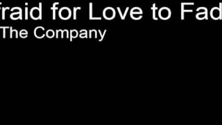 afraid for love to fade.avi