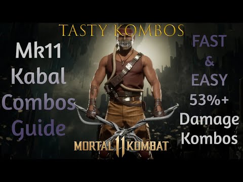 Mk11 Tasty Kombos #11- Kabal Combo Guide!
