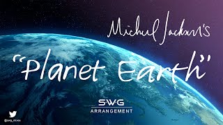 PLANET EARTH poem by MICHAEL JACKSON (SWG Video Arrangement)