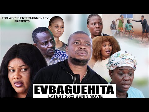 EVBAGUEHITA part 1 LATEST BENIN MOVIE 2023