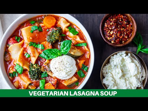 Vegetarian Lasagna Soup | Instant Pot Lasagna Soup |...