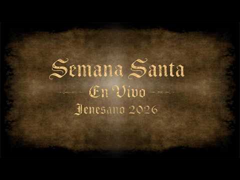 Semana Santa EN VIVO // JENESANO - BOYACÁ 2026