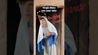Virgin Mary one year later #shorts