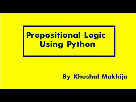 Python Tutorial Basic Propositional Logic Using Python Using Boolean Logic In Python