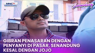 Download lagu Gibran Penasaran Dengan Penyanyi Di Pasar, Senandung Kesal Dengan Jojo | Senandung Eps 18 mp3 Download lagu Gibran Penasaran Dengan Penyanyi Di Pasar, Senandung Kesal Dengan Jojo | Senandung Eps 18 mp3