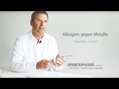Knieprothese - Allergien gegen Metalle / Dr. med. Markus Weber