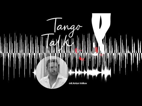 Was hat Tango mit Kampfsport gemein, Anton Volkov? - Tango-Talk