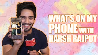 What's On my Phone Ft. Harsh Rajput |Nazar| |Exclusive| video