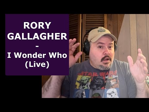 RORY GALLAGHER | I Wonder Who | Live in Belfast (Reaction)