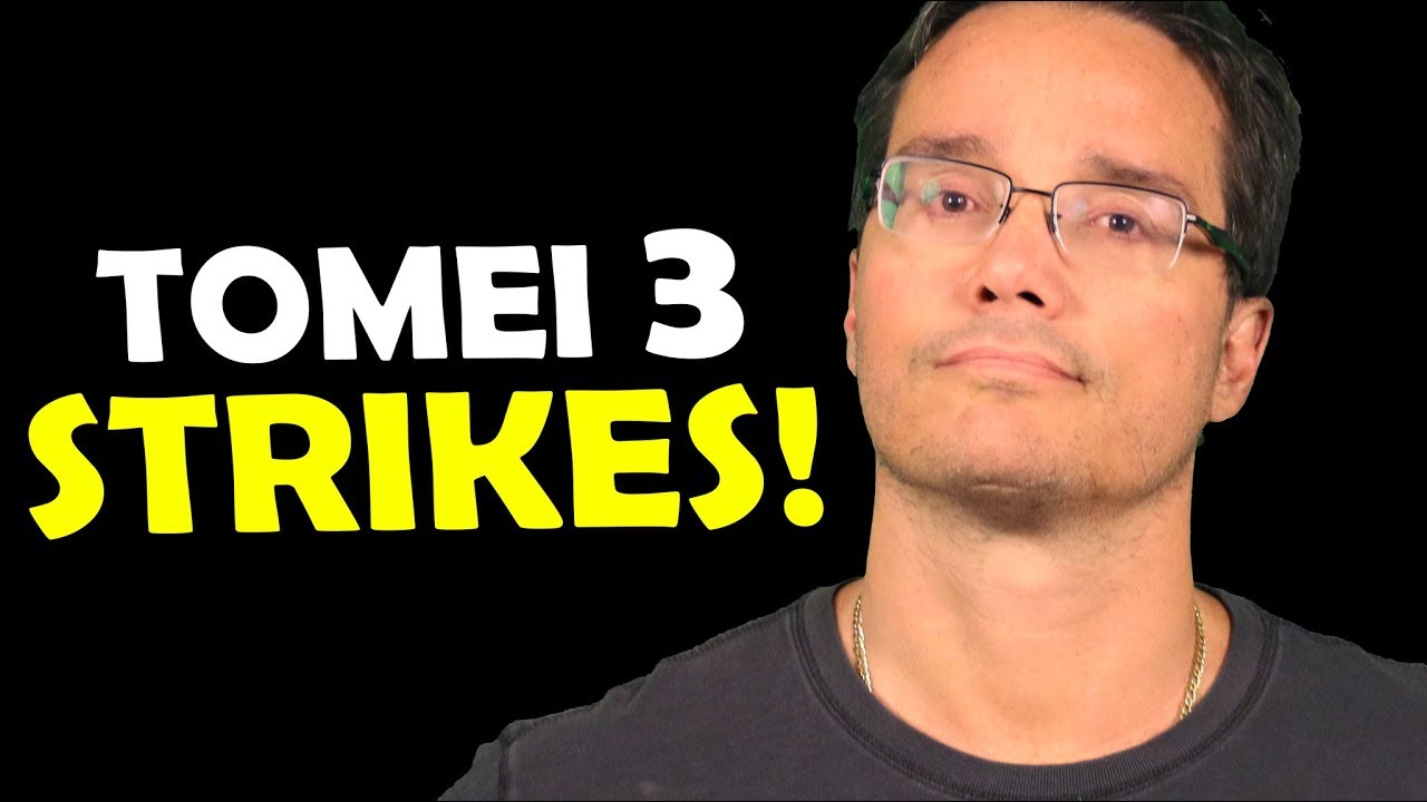 TOMEI 3 STRIKES, ENTENDA O QUE ACONTECEU!