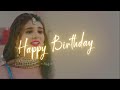Happy Birthday Someone Special Birthday Status Birthday Song Best Birthday WhatsApp Status