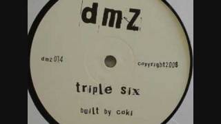 Coki - Triple Six
