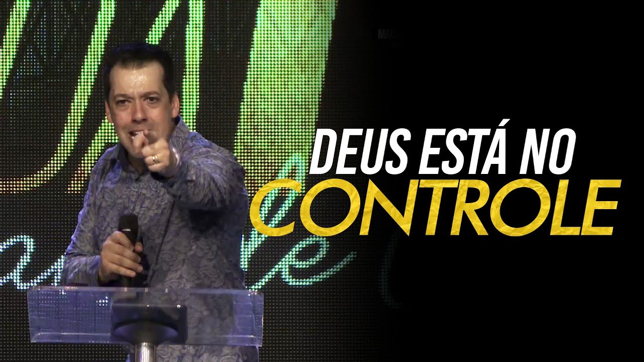 Mais de Cristo - Pr Junior Batista - Deus está no controle