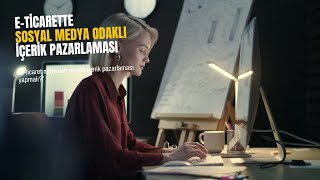 E-Ticaret Rehberi 25- E-Ticarette SEO Odaklı İçerik Pazarlaması #eticaret #eihra