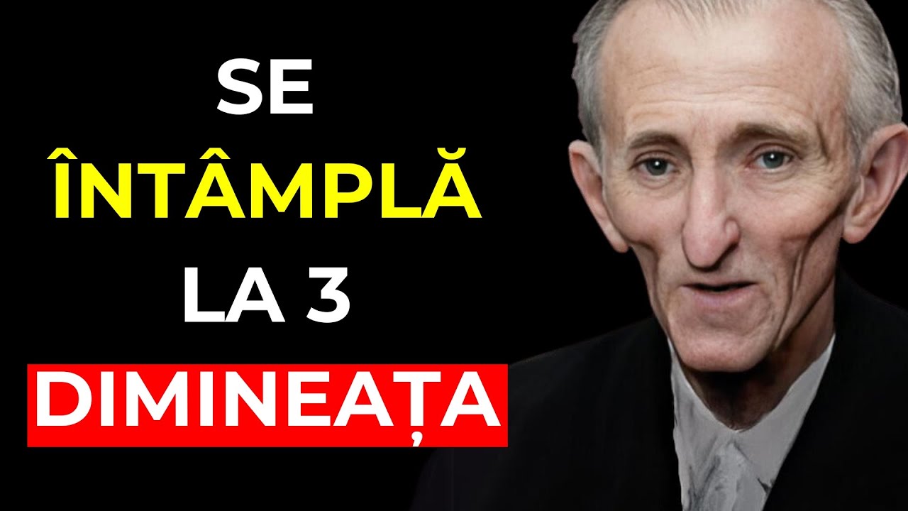 Nikola Tesla: „Acesta este motivul pentru care DUMNEZEU te trezește la 3:00 dimineața”