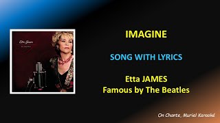 IMAGINE - ETTA JAMES - LYRICS (HQ)