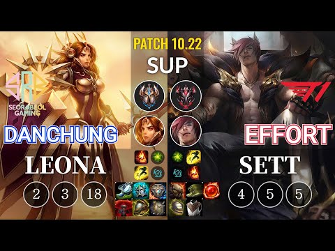 SRB Danchung Leona vs T1 Effort Sett Sup - KR Patch 10.22