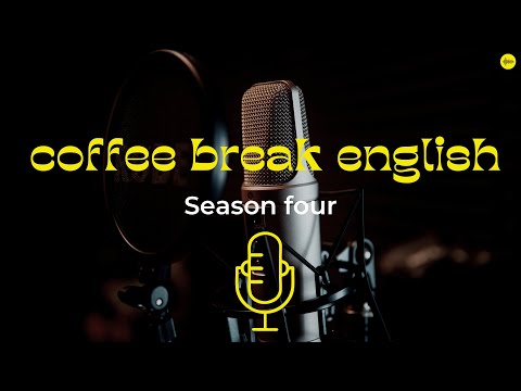 coffee break english - الحلقة الثانية-
