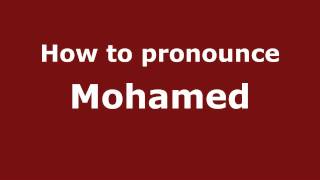 How to pronounce Mohamed