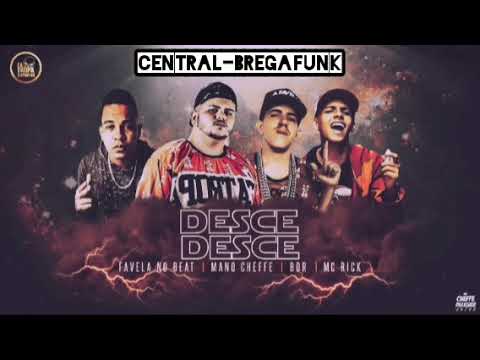 🔴 MANO CHEFFE, FAVELA NO BEAT, MC BDR E MC RICK - DESCE DESCE / TÔ DE PAU DURAÇO