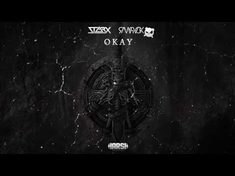 STARX, RAWPVCK   OKAY (Trap)