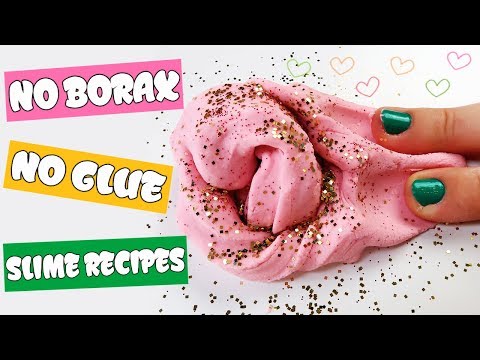 NO BORAX NO GLUE SLIME ! Testing Slime Recipes Without Borax And Without Glue Video