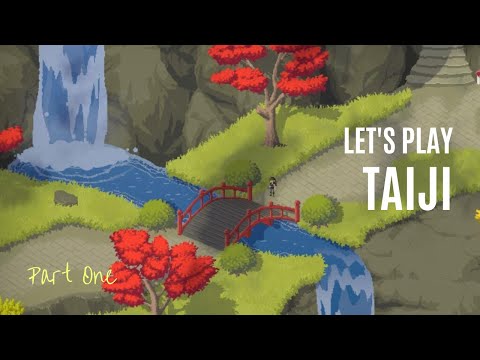 Let's Play Taiji - Part 1: Delayed Jaunt