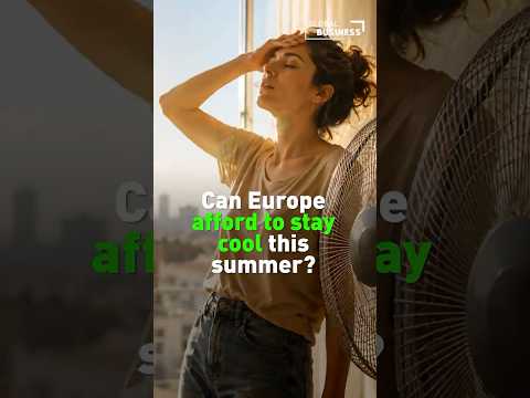 European heatwave exposes the cost of staying cool