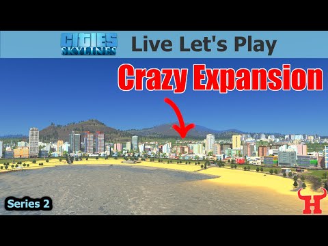Maximum Unlocks - 🏠 Cities Skylines 🏭 Live Let's Play S2 E12