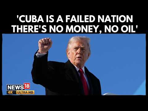"CUBA IS A FAILED NATION": Trump Vows No More Oil or Money (Total  Blockade) | N18G | 4K