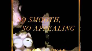 The Bunny The Bear - So Smooth So Appealing