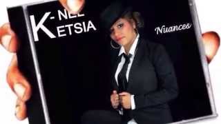 K-Nel Ketsia - Nouvel album &quot;Nuances&quot;