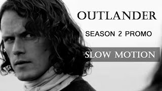 OUTLANDER II Season 2 Slow Motion Promo II 12-01-15