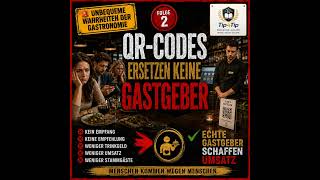 QR-Codes ersetzen keine Gastgeber: Warum digitale Speisekarten im Rest