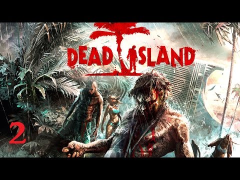 Dead Island (PC) en coop avec Seb - Rediff de live | Partie 2