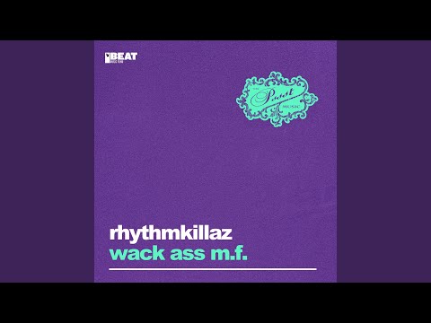 Wack Ass M.F. (Payback Clean Mix)