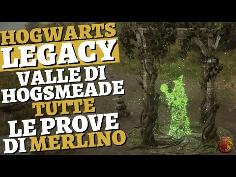 Tutte le Prove di Merlino Valle di Hogsmeade GUIDA HOGWARTS LEGACY