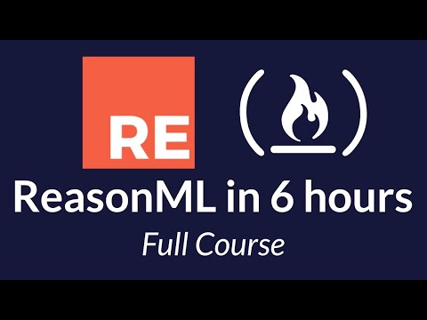 ReasonML Programming - Full Course for Beginners