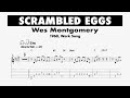 (Transcription) Scrambled Eggs - Wes Montgomery 1960, Work Song