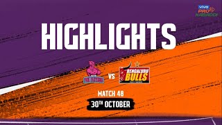 Match Highlights: Jaipur Pink Panthers vs Bengaluru Bulls | October 30 | vivo Pro Kabaddi