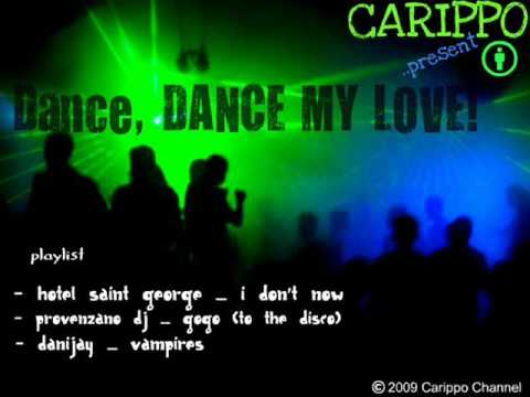 Carippo Channel - Dance, DANCE MY LOVE! (Part 1/3)