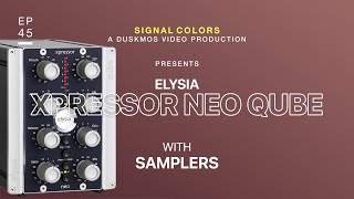 Video thumbnail for Getting Expressive with Elysia Xpressor Neo Qube by Duskmos