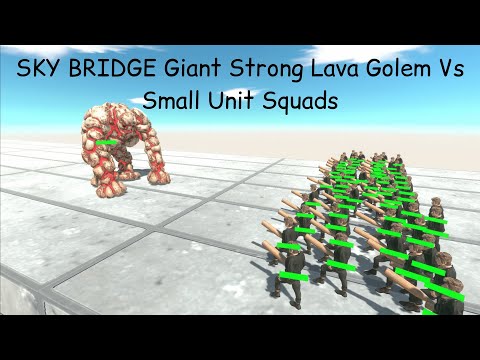 SKY BRIDGE Giant Strong Lava Golem Vs Small Unit Squads ARBS |Animal Revolt Battle Simulator
