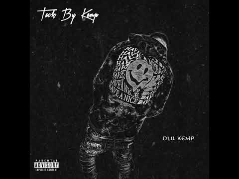 tack by kemp ft. 4L Gang (remix)