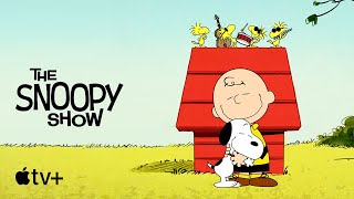 The Snoopy Show — Official Teaser | Apple TV+